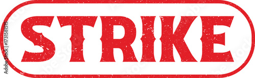 Vintage Red Strike Text Sign with Oval Border on White Background