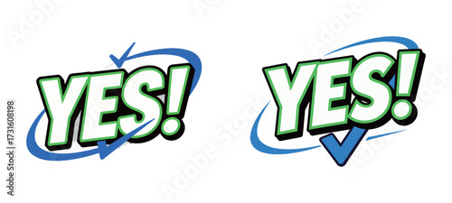 YES! Comic book style word sticker with check mark and swooshes, brightly colored, expressing agreement, approval, or success.