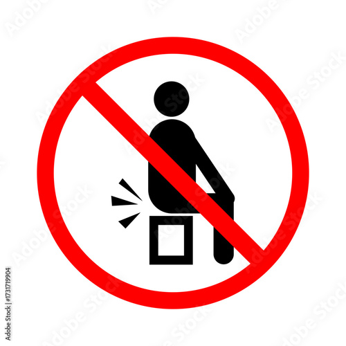Do Not Sit Here, Safety Warning, No Sitting Symbol Meaning, Prohibited Sitting Danger Icon