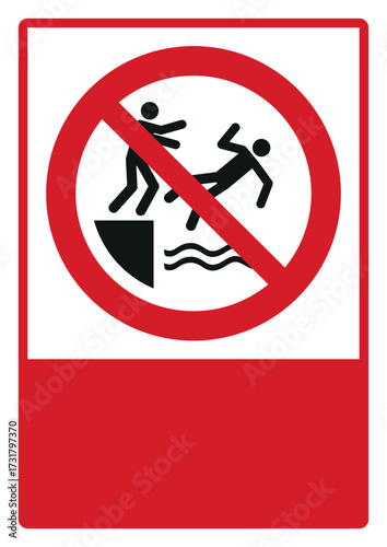 prohibition_safety signs_version 2_no pushing into water_your custom message here_portrait_size a4/a3/a2/a1	 
