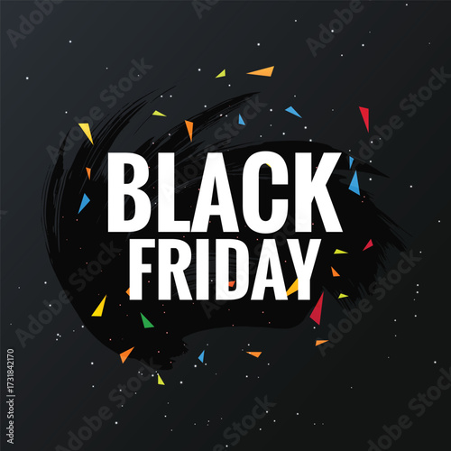 Elegant Black Friday sale banner featuring bold white typography with colorful confetti and dark abstract background. Perfect for holiday shopping promotions, online store discounts, festive offers, a