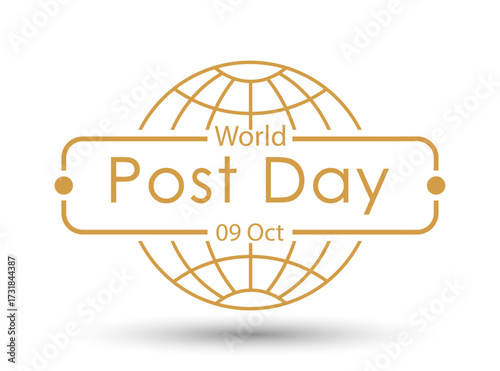 World Post Day. Framed design on a globe background. An emblem, sticker, or thematic design element. A stylish screensaver for the embodiment of a creative idea