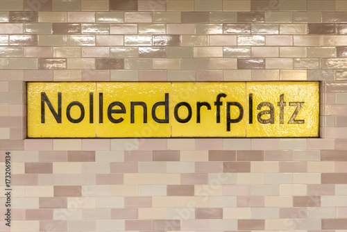 Wallpaper Mural signage Nollendorfplatz - engl. square of Nollendorf -  at the metro station in Berlin Torontodigital.ca