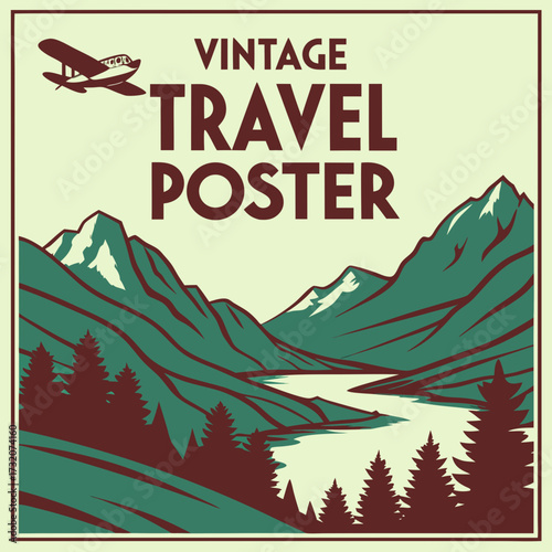 Vintage travel poster with mountains, river, trees, and airplane.