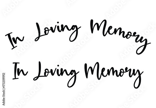 In Loving Memory vector lettring, Vector Memorial text, In memory of, Rest in peace, In memory, Memorial frame, RIP, Funeral cursive calligraphy	