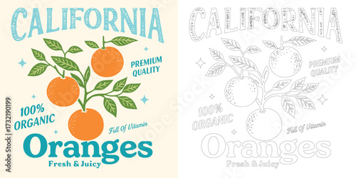 California oranges vector illustration T shirt design with fruit tree retro typography organic slogan style isolated on white background