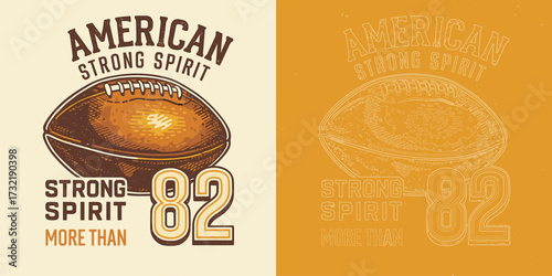 American football strong spirit vector illustration T shirt design with ball retro typography sport style isolated on white background