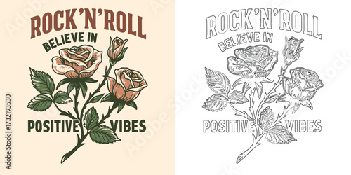 Rock n Roll believe in positive vibes vector T shirt design with rose flower retro music style illustration