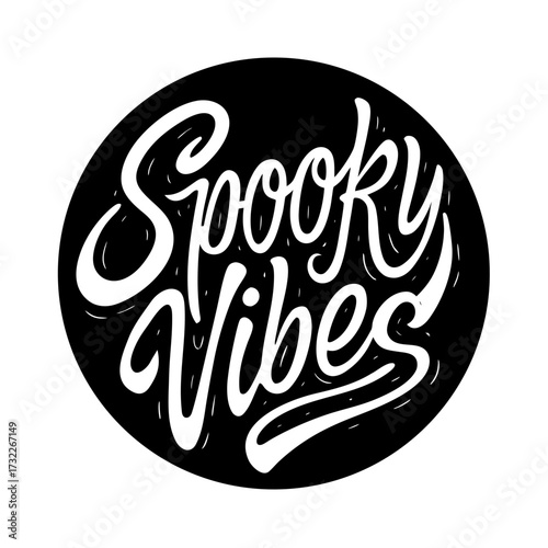 spooky vibes handwritten lettering in circle shape 