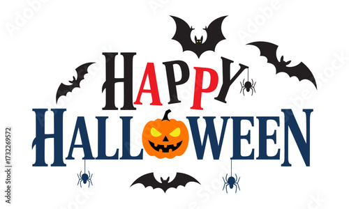 Happy Halloween graphic with carved pumpkin, bats, spiders, stylized text — festive spooky design for seasonal celebration and decoration
