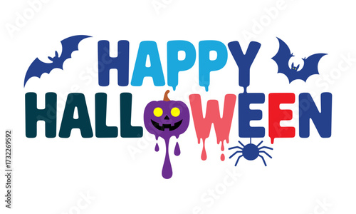 Happy Halloween text with spooky pumpkin, bats, spider, dripping letters — vibrant festive graphic for seasonal decoration and celebration