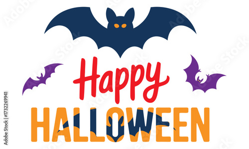 Happy Halloween graphic with bold colorful text, festive bats, spooky theme — vibrant seasonal design for decoration and celebration