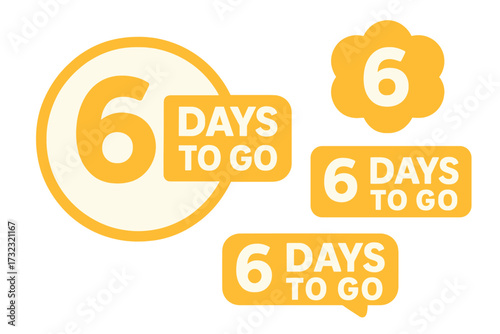 6 days to go. Countdown badges collection. Sale and promotion banner for landing page. Number six left. Clock timer sticker set. Limited offer symbol. Vector illustration.