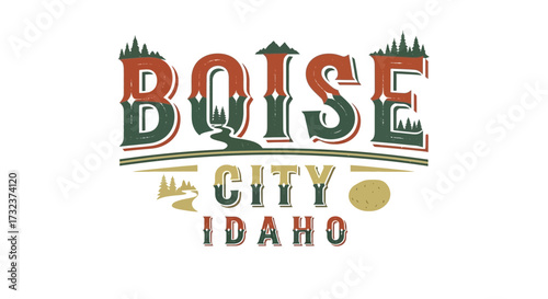Vintage Boise Idaho design with rustic elements and iconic potato illustration  featuring the