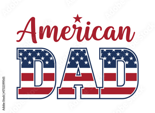 Proud American Dad Typography Design