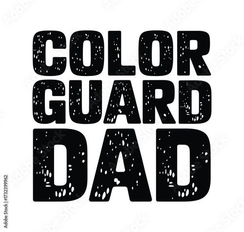 Proud Color Guard Dad