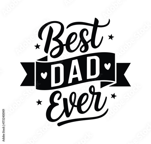 Best Dad Ever Banner