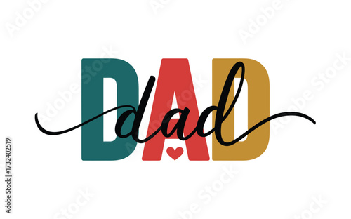 Colorful Modern Dad Typography