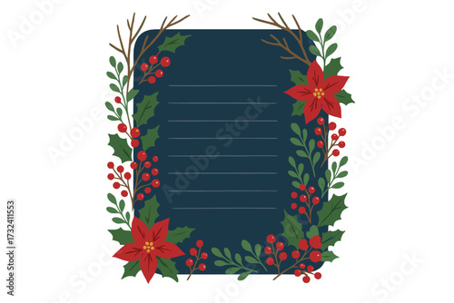Christmas letter template with botanical floral border. Winter holiday note paper with poinsettia, holly berries. Festive frame for Xmas greetings, wish list, invitations.