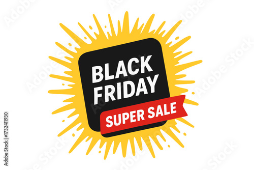 Black Friday super sale discount banner. Modern concept design with offer lettering. Square shape badge on abstract yellow splash background. Flat vector for retail promotion.