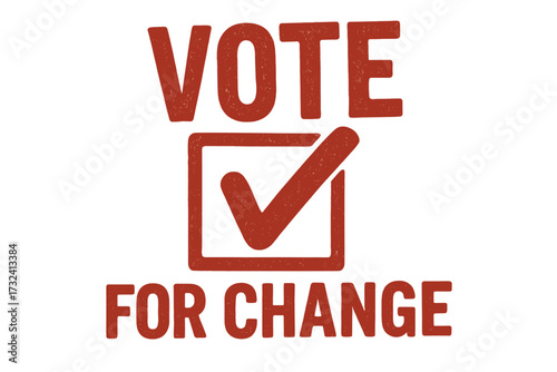 Vote for change election vector illustration set. Political campaign and democracy concept. Citizen voice for government reform. Grunge texture stamp style icons for ballot box.
