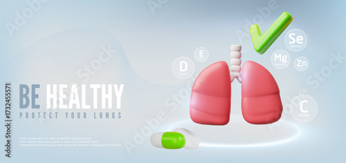 Be healthy protect your lungs 3D realistic banner vector design, lungs organ and tick check mark, medicine treatment
