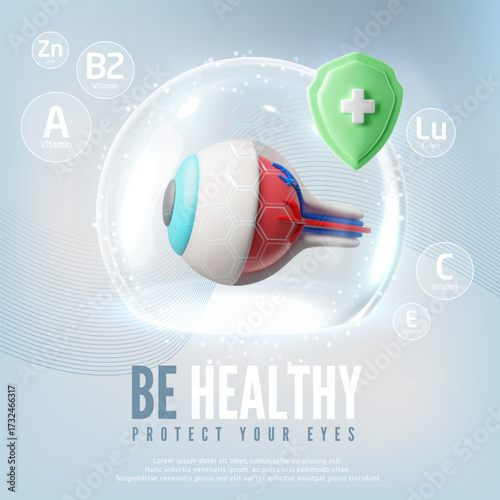 Be healthy protect your eyes 3D vector poster, eye in dome, green shield with cross, vitamins, prevention visual system