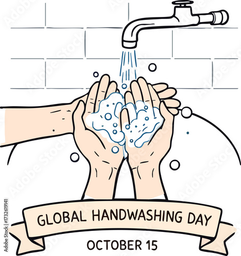 “Global Handwashing Day – October 15” black and white vector with hands under faucet and soap suds for hygiene awareness design