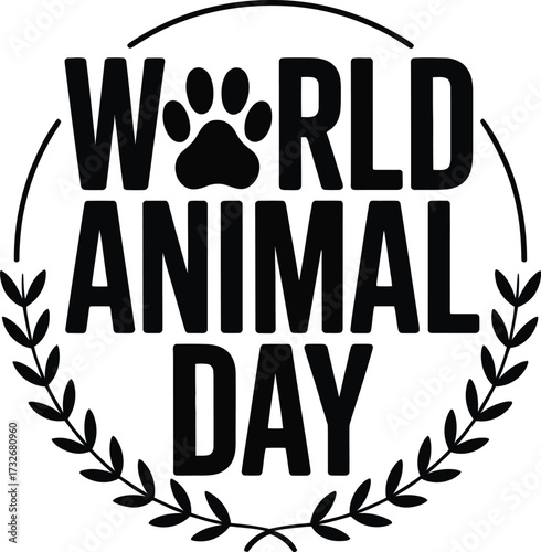 Vector badge for World Animal Day featuring paw and globe silhouette isolated in black and white