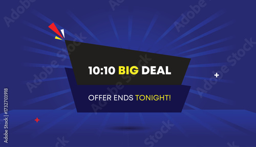 10 to 10 big deal offer ends tonight web banner vector art illustration icon badge label template design dark blue black gray shapes light blue sun shine abstract business background