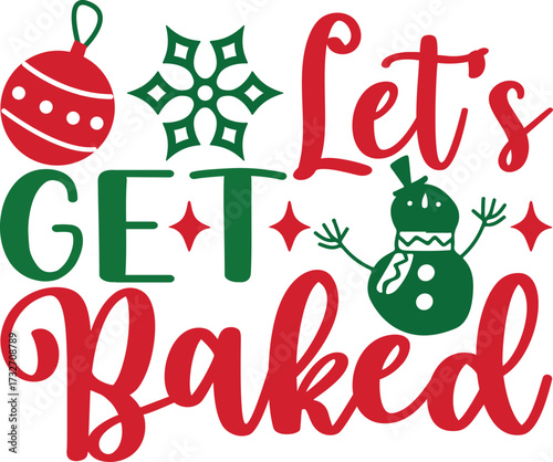 Let’s Get Baked