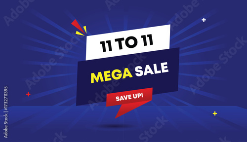 11 to 11 mega sale save up editable web banner vector art template design badge icon label white dark blue red gradient shapes light blue sun shine abstract background colorful modern creative