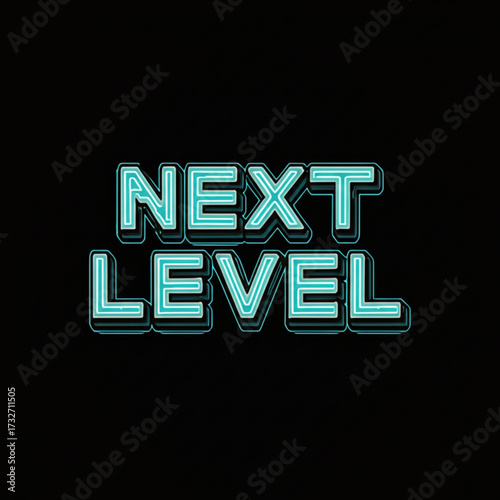 Reach your next level with this dynamic neon text