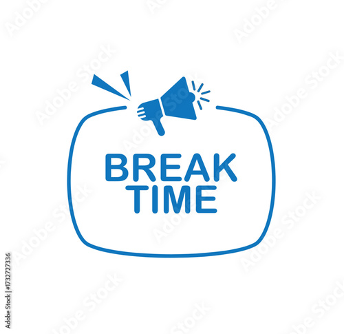 break time text	