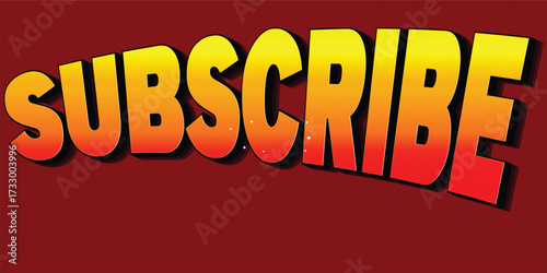 Bold and colorful 3D text for a subscribe button.