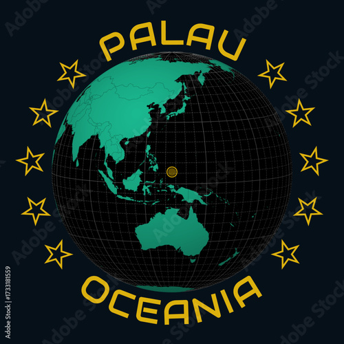 Republic of Palau on Globe. Round country and continent name text. Country view on world map in Black Emerald color palette. Palau shape on map. Charming vector illustration.