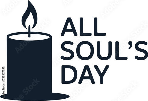 All Souls Day candle and text graphic with dark blue silhouette on white background Keywords: All Souls Day, candle, flame, burning, remembrance