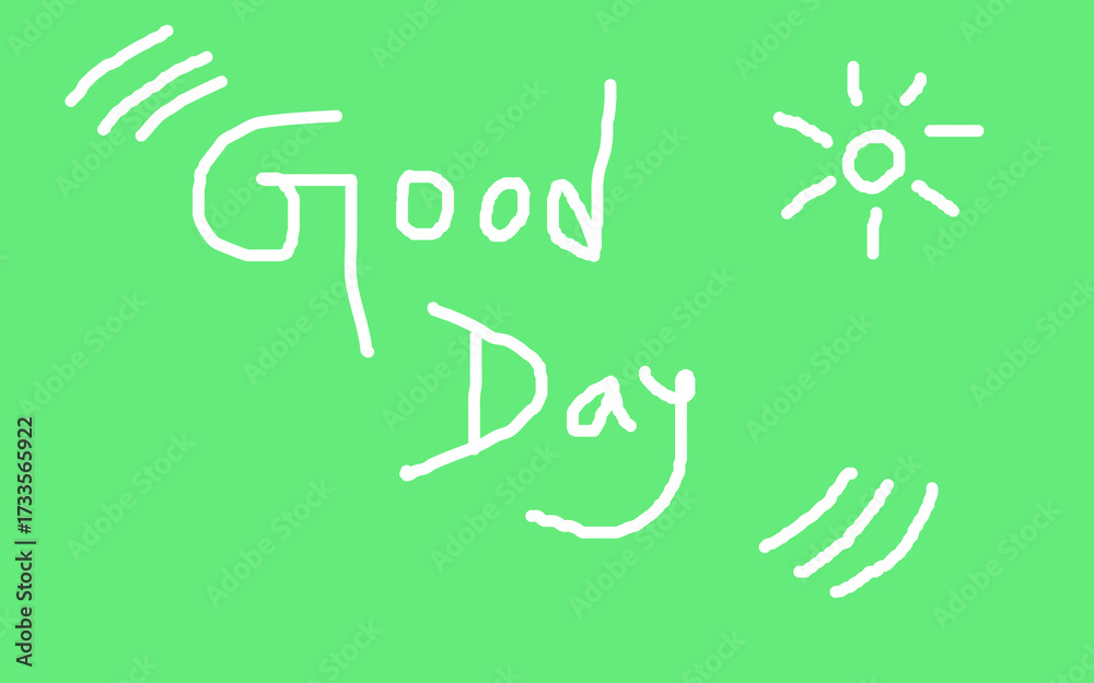 Obraz premium Minimal Green Textured Background Featuring Handwritten “Good Day” Message