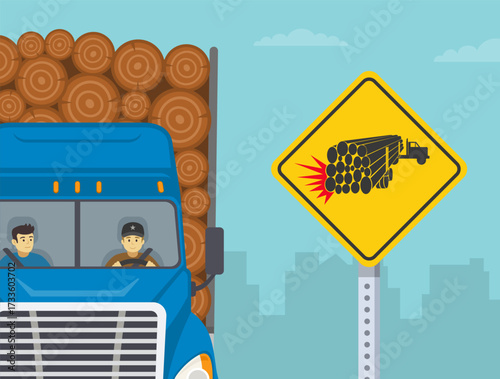 Close-up of an oncoming semi trailer loaded with timber. "Watch for turning logging trucks" sign in Canada. Flat vector illustration template.