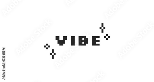 Vibe black pixel art social media slang word. Summer chill gen z. Relaxing feeling. Youth culture. Positive atmosphere. 16 bit videogame text. Nostalgic internet typography. Silkscreen font used
