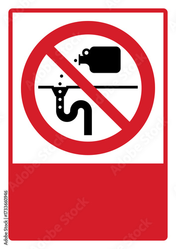 prohibition_safety signs_version 2_no dumping (drain)_your custom message here_portrait_size a4/a3/a2/a1	 
