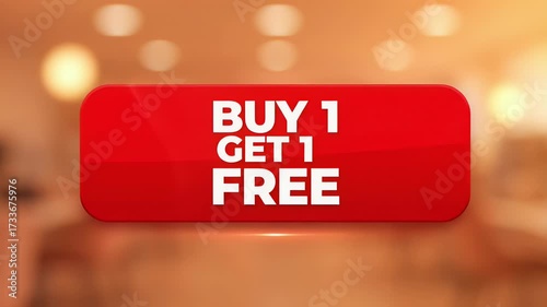 Vibrant Red 3D 'Buy 1 Get 1 Free' Promotional Button on Blurred Background for Retail Sales and Marketing Offers