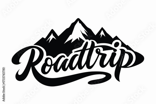 Black and White Featuring Roadtrip in a Script Font with Mountain Silhouette Backdrop
