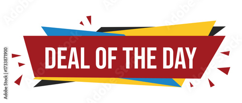 Deal of the day ribbon. deal of the day isolated band sign. deal of the day banner