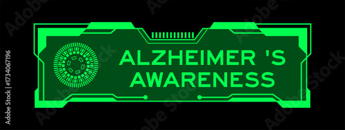 Green color of futuristic hud banner that have word alzhemer s awareness on user interface screen on black background