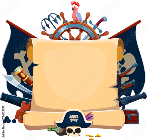 Pirate manuscript parchment scroll in vector frame of ship wheel, saber, cannons and musket guns. Cartoon treasure chest, parrot, pirate hat, skull and crossbones flag, gold coins and empty old scroll