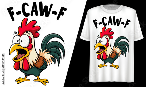 F-CAW-F Rooster Screaming Chicken SVG, T-Shirt Design.
