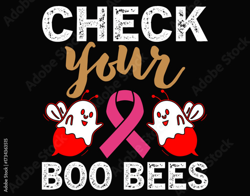 Check Your Boo Bees Funny Breast Cancer Halloween - printable editable vector art file.