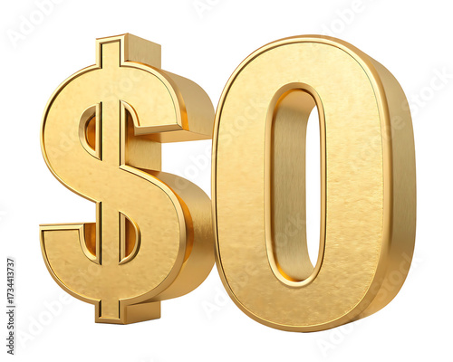 Golden Zero Dollar Symbol Render on Isolated Background Investment Opportunity Financial Crisis No Cost Concept and Promotion