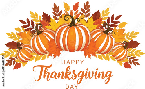 Festive pumpkins and autumn leaves celebrate a bountiful Happy Thanksgiving Day